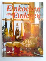 Einkochen und Einlegen / Kochbuch 1998 mit 128 Seiten