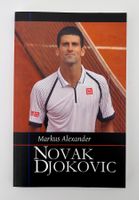 Novak Djokovic Buch von Markus Alexander