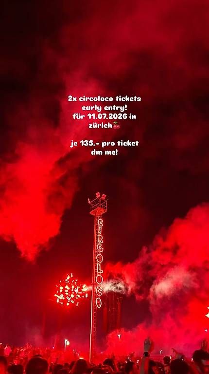 Biglietti: 2x Circoloco Zürich Early Entry Tickets – Usato da Winterthur venduto da hndrxxoxo