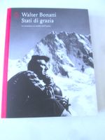 Walter Bonatti - Stati di grazia