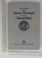 Hans Lehmann, Das Kloster Wettingen 1926, Rarität!