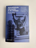 Buch: Anarchische Uhrmacher in der Schweiz