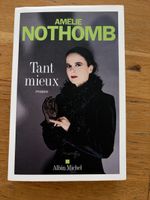Livre D’Amelie Nothomb Tant mieux 