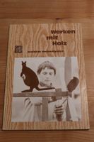 Werken mit Holz, Einfache Werkaufgaben