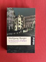 Burger Wolfgang - Schwarzes Fieber / Krimi