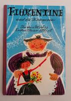 James Krüss - Florentine und die Kramerin / Bilderbuch 1967