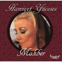 Hamiyet Yüceses - Makber (Plak)