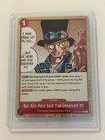 One Piece TCG - But Ace Here Said You Deserved It!! OP13-019