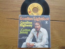 Gordon Lightfoot - Carefree Highway Schallplatte Single Top!