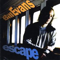 Bill Evans – Escape