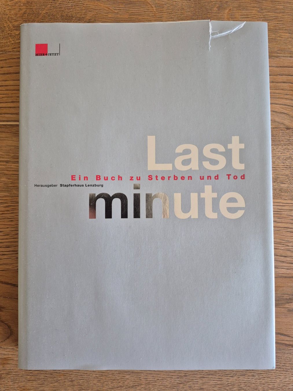 Libri: Last minute - Ein Buch zu Sterben und Tod – Usato da Balsthal venduto da Jamamoegg