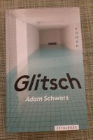 Adam Schwarz: Glitsch (geb , 2023)