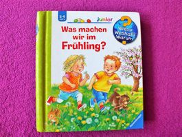 Wieso Weshalb Warum – Was machen wir im Frühling ?