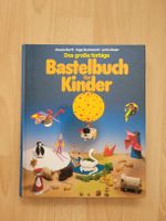 Bastelbuch für Kinder - Das grosse farbige Bastelbuch!