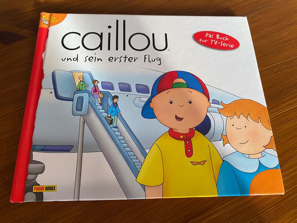 Bilderbuch- Caillou und sein erster Flug | Kaufen auf Ricardo