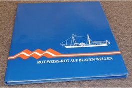 150 JAHRE DDSG - ROT-WEISS-ROT AUF BLAUEN WELLEN   Wien 1979