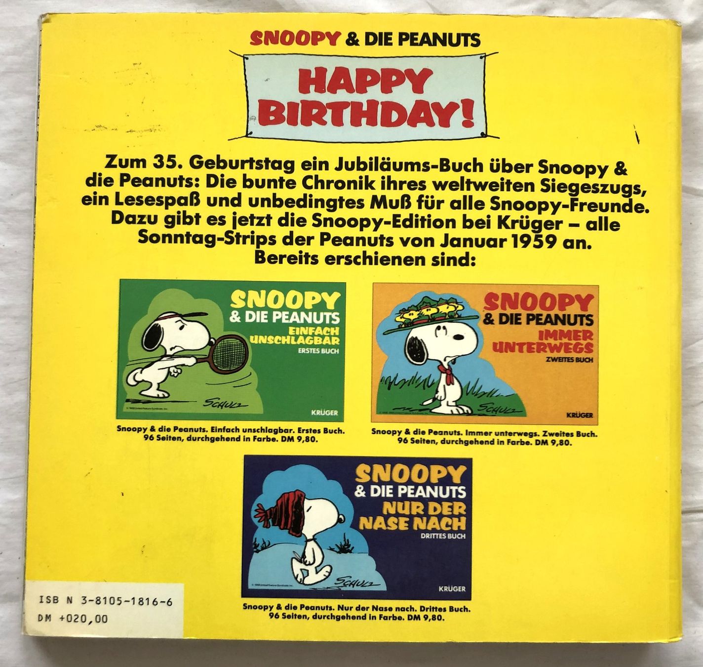 Comics: SNOOPY & DIE PEANUTS - HAPPY BIRTHDAY! – Gebraucht aus Schaffhausen von durruti 8