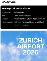2x Sauvage Off Zurich Airport – 20.06.2026 Regular Ticket