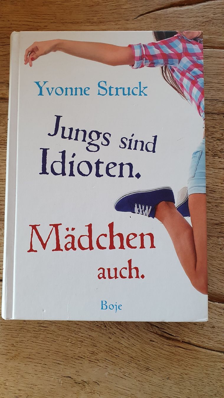Bücher: Jungs sind Idioten Mädchen auch – Gebraucht aus Jenaz von A-Team05