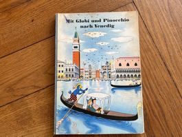 Mit Globi und Pinocchio nach Venedig