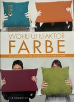 Wohnen mit Farbe: Praxis-Handbuch für Ihr Zuhause - Top!