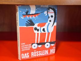1974 Das Rössli Hü Buch, Ursula Williams Benziger Kinderbuch