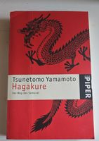 Hagakure - Der Weg des Samurai von Tsunetomo Yamamoto