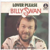 Single7  Billy Swan  --  Lover please