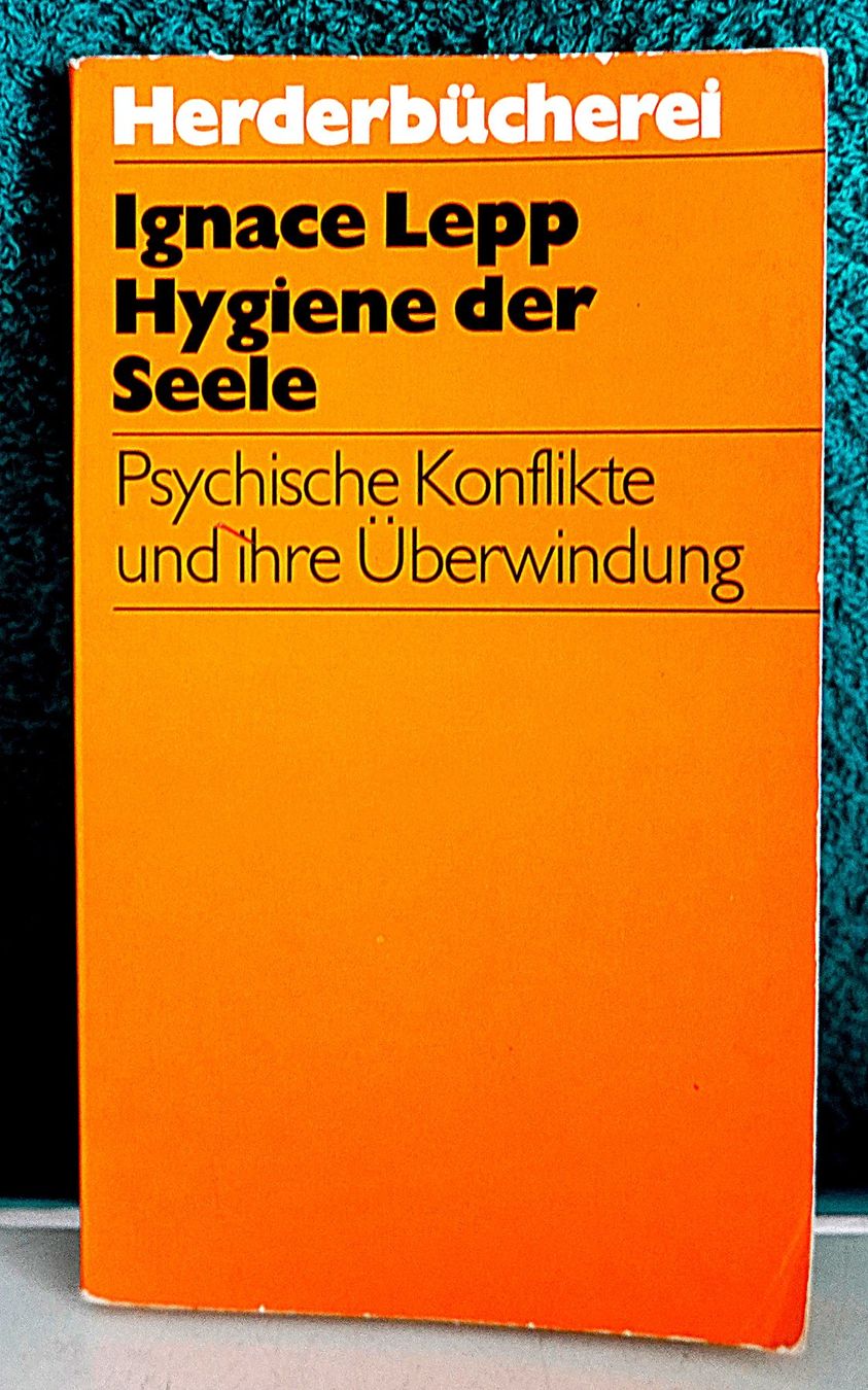 Livres: Hygiene der Seele Ignace Lepp – D'occasion à Baar par 2cvbaar