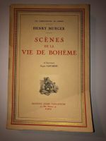 H. Murger: Scènes de la vie de Bohème.
