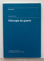 Armée suisse - Chirurgie de guerre 1981