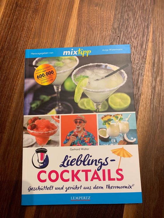 ♥ Kochbuch Lieblings Cocktails / aus dem Thermomix ® Mixtipp | Kaufen ...