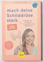 Mach deine Schilddrüse stark - Hannah Hauser