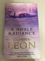 Donna Leon: A Noble Radiance (in English)