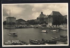 AK Neuchatel, Hotel des Postes, le Port