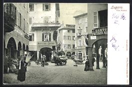 AK Lugano, Blick in die Via Nassa, 1903