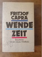 Wendezeit - Bausteine für ein neues Weltbild Fritjof Capra E