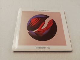 DEATH BY CHOCOLATE - CROOKED FOR YOU
