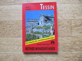 Wanderführer Tessin / Heinrich Bauregger Wanderrouten Rother
