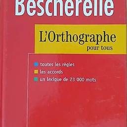 Libri: Bescherelle l'orthographe – Usato da Ecoteaux venduto da Francine01