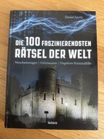 100 faszinierendsten Rätsel der Welt
