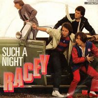 Racey  --  Such a Night   Single7