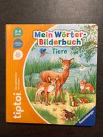 Tiptoi: Mein Wörterbilderbuch Tiere