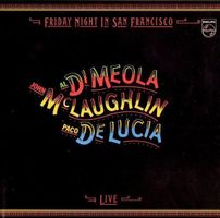 Di Meola McLaughlin De Lucía IN SAN FRANCISCO  Jazz Latin CD