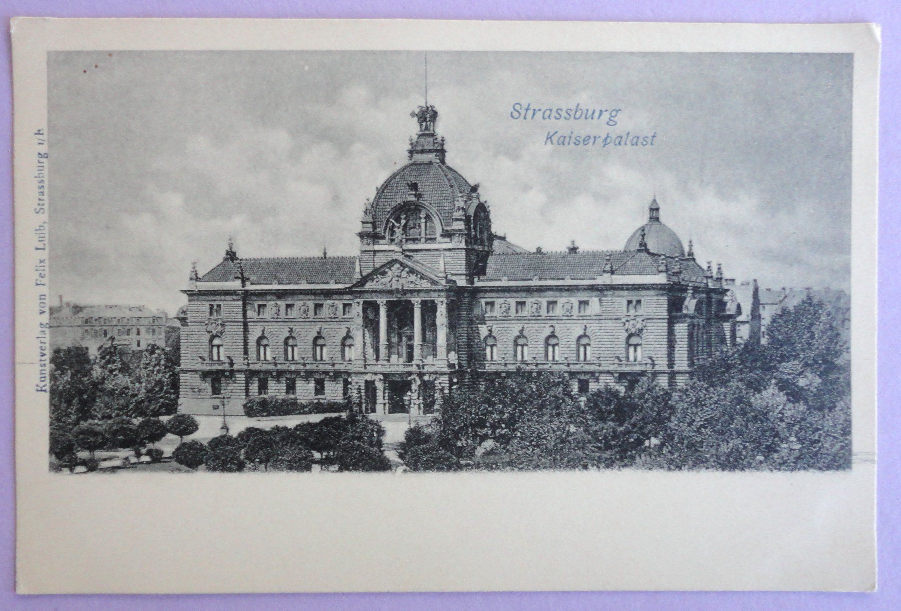 Cartes postales: Strassburg, Kaiserpalast – D'occasion à Fétigny par Billy2miny