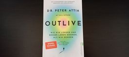 Dr. Peter Attia - Outlive