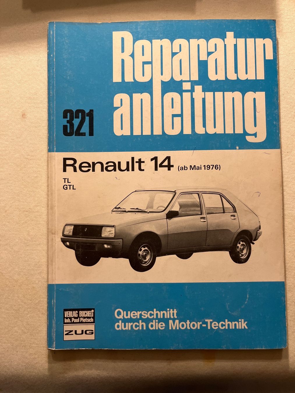 Zeitschriften & Magazine: Renault 14 Auto Reparaturanleitung – Gebraucht aus Goldach von SSRConzept