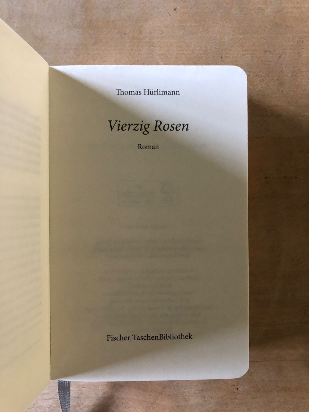 Bücher: 40 Vierzig Rosen Thomas Hürlimann Fischer – Gebraucht aus Niederuzwil von Clara-Marie 4