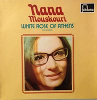Nana Mouskouri – White rose of Athens (LP)