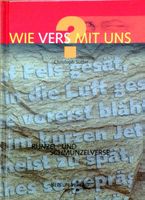 Sutter Christoph - Wie vers mit uns? / Gedichte